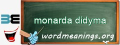 WordMeaning blackboard for monarda didyma